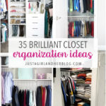 35 Brilliant Closet Organization Ideas