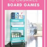 15+ Brilliant Ways to Organize Board Games