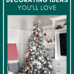 21+ Christmas Tree Decorating Ideas You'll Love