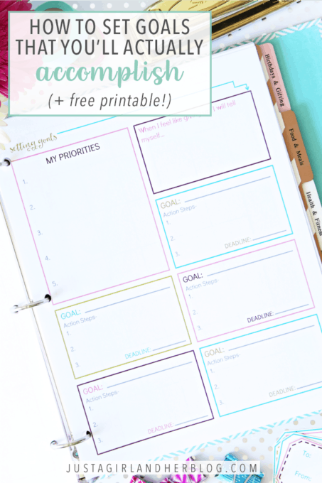 How to Set Goals that You'll Actually Accomplish and a Free Goal Setting Worksheet