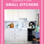 20+ Storage Ideas for Small Kitchens